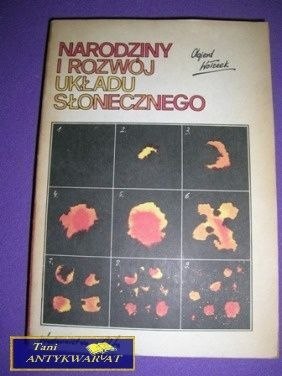 NARODZINY I ROZWÓJ UKŁADU SŁONECZNEGO NARODZINY I ROZWÓJ UKŁADU SŁONECZNEGO