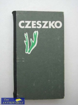 BOHDAN CZESZKO UTWORY ZEBRANE TOM I