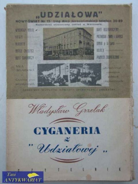 CYGANERIA Z UDZIAŁOWEJ