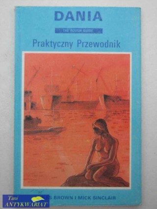 DANIA, PRAKTYCZNY PRZEWODNIK