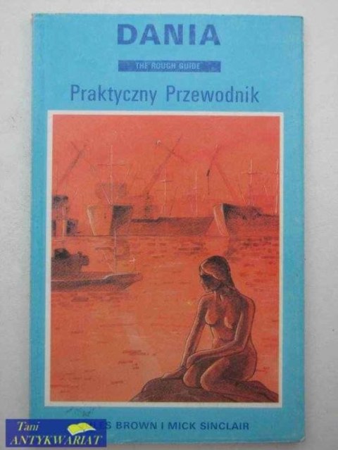 DANIA, PRAKTYCZNY PRZEWODNIK