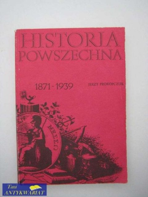 HISTORIA POWSZECHNA 1871-1939