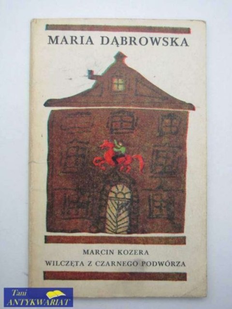 MARCIN KOZERA WILCZĘTA Z CZARNEGO PODWÓRZA
