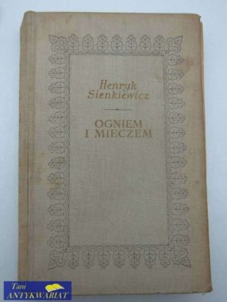 OGNIEM I MIECZEM tom 1