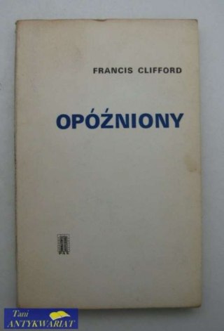 OPÓŹNIONY