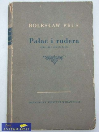 PAŁAC I RUDERA