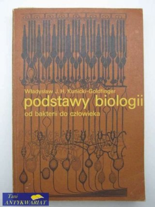 PODSTAWY BIOLOGII OD BAKTERII DO CZŁOWIEKA