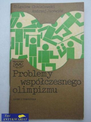 PROBLEMY WSPÓŁCZESNEGO OLIMPIZMU