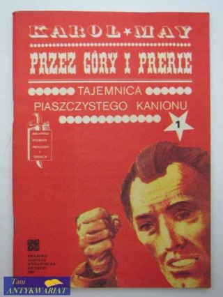 PRZEZ GÓRY I PRERIE Cz. 1 - TAJEMNICA PIASZCZYSTEGO KAN
