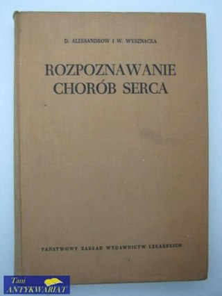 ROZPOZNAWANIE CHORÓB SERC