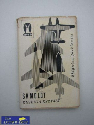 SAMOLOT ZMIENIA KSZTAŁT