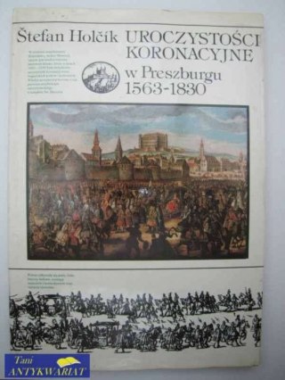 UROCZYSTOŚCI KORONACYJNE W PRESZBURGU 1563-1830