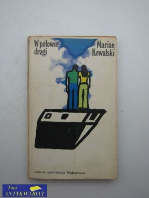 W POŁOWIE DROGI