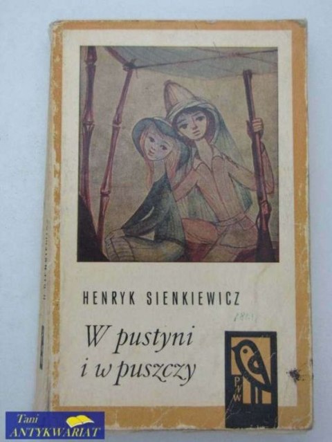 W PUSTYNI I W PUSZCZY W PUSTYNI I W PUSZCZY