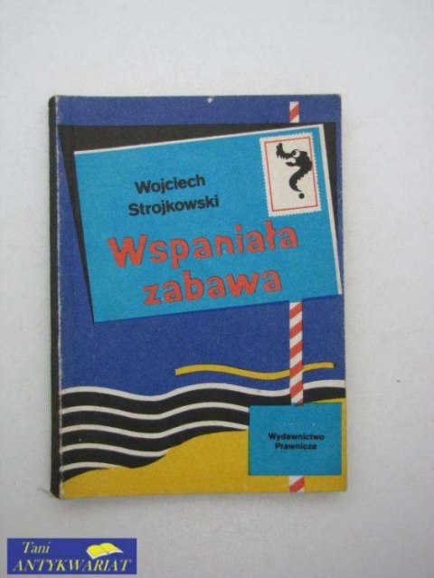 WSPANIAŁA ZABAWA