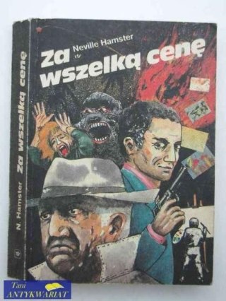 ZA WSZELKĄ CENĘ