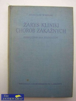 ZARYS KLINIKI CHORÓB ZAKAŹNYCH PODRĘCZNIK DLA STUDENTÓW