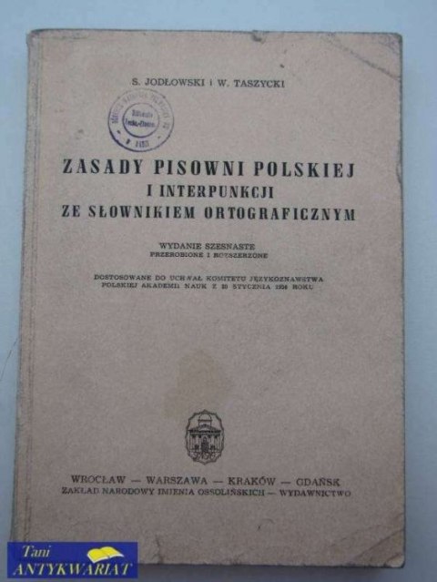 ZASADY PISOWNI POLSKIEJ I INTERPUNKCJI ZE SŁOWNIKIEM