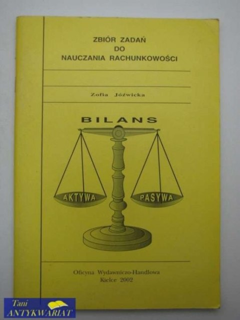 ZBIÓR ZADAŃ DO NAUCZANIA RACHUNKOWOŚCI