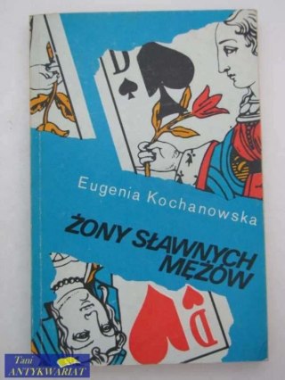 ŻONY SŁAWNYCH MĘŻÓW