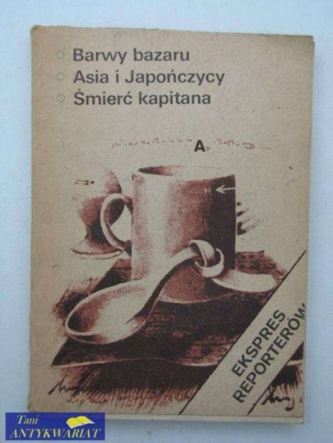 BARWY BAZARU ASIA I JAPOŃCZYCY ŚMIERĆ KAPITANA