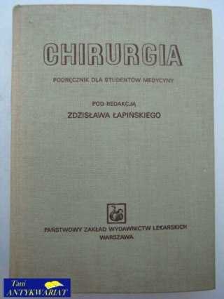CHIRURGIA-PODRĘCZNIK DLA STUDENTÓW MEDYCYNY