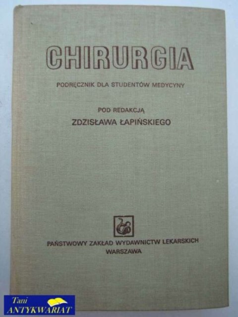 CHIRURGIA-PODRĘCZNIK DLA STUDENTÓW MEDYCYNY