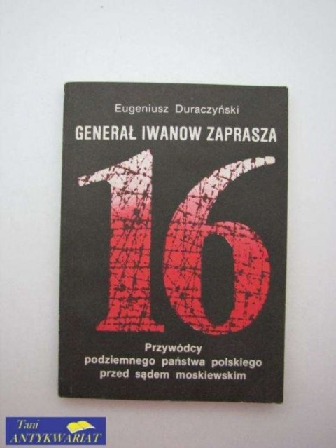 GENERAŁ IWONOW ZAPRASZA