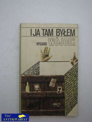 I JA TAM BYŁEM