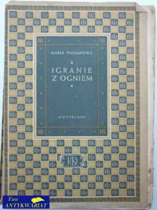 IGRANIE Z OGNIEM