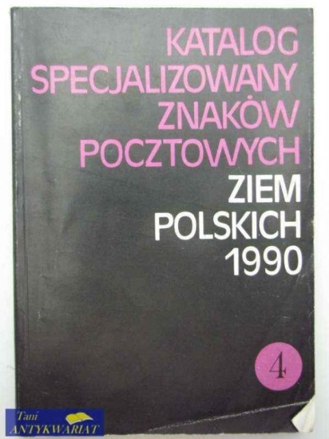 KATALOG SPECJALIZOWANYCH ZNAKÓW POCZTOWYCH 1990