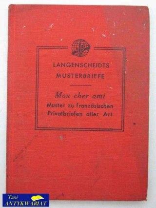 LANGENSCHEIDTS MUSTERBRIEFE - MON CHER AMI
