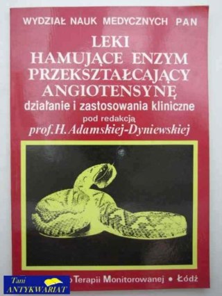 LEKI HAMUJĄCE ENZYM PRZEKSZTAŁTAJĄCY ANGIOTENSYNĘ
