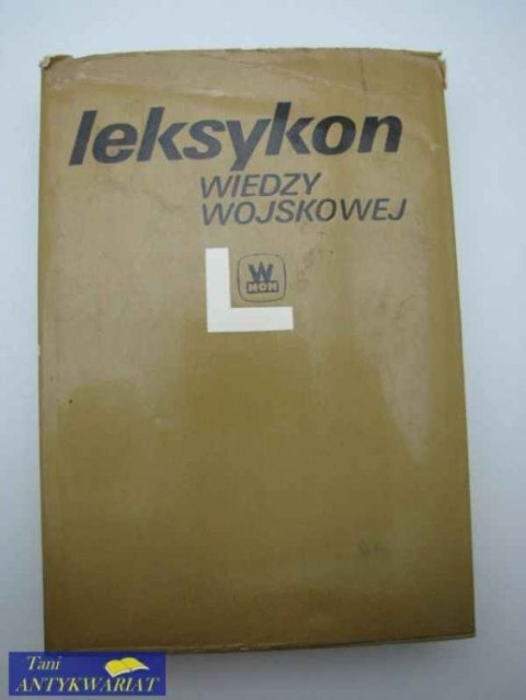 LEKSYKON WIEDZY WOJSKOWEJ