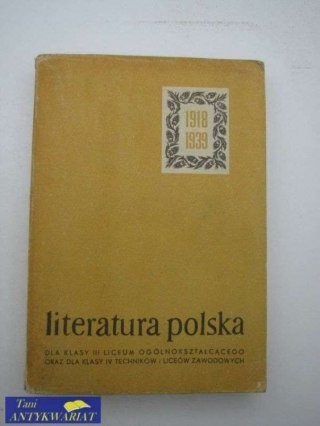 LITERATURA POLSKA 1918-1939