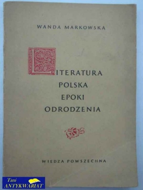 LITERATURA POLSKA EPOKI ODRODZENIA