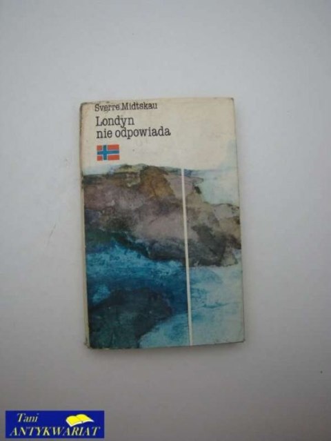 LONDYN NIE ODPOWIADA