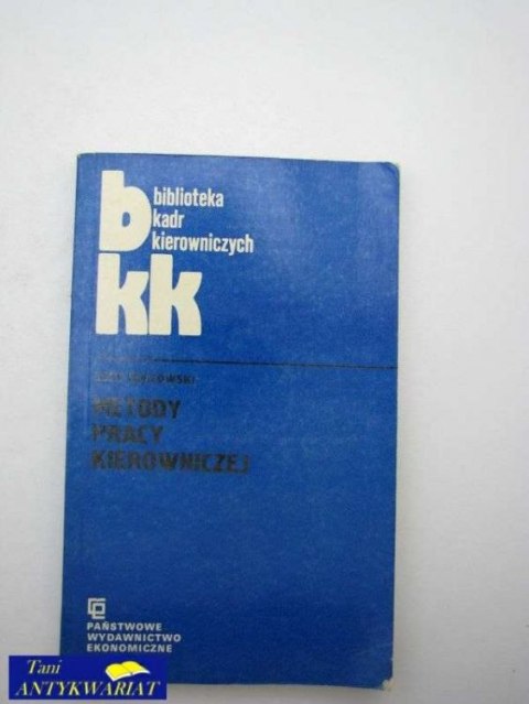 METODY PRACY KIEROWNICZEJ