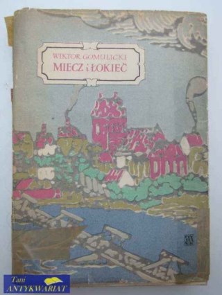 MIECZ I ŁOKIEĆ