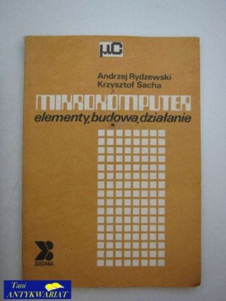 MIKROKOMPUTER elementy,budowa,działanie