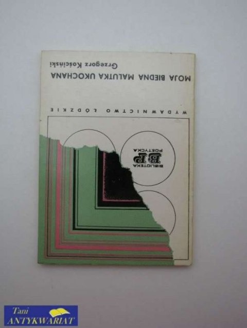 MOJA BIEDNA MALUTKA UKOCHANA