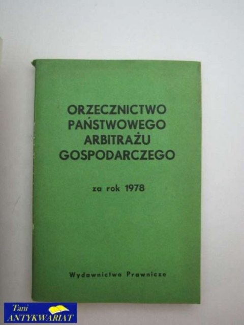 ORZECZNICTWO PAŃSTWOWEGO ARBITRAŻU GOSPODARCZEGO 6412