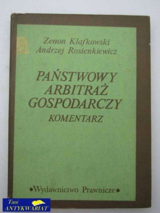 PAŃSTOWY ARBITRAŻ GOSPODARCZY KOMENTARZ