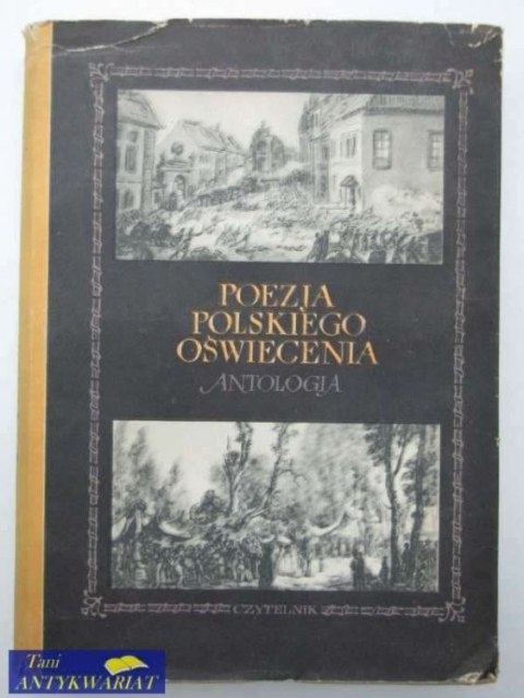 POEZJA POLSKIEGO OŚWIECENIA ANTOLOGIA