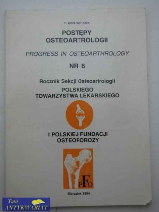 POSTĘPY OSTEOARTROLOGII nr 6