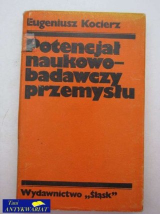 POTENCJAŁ NAUKOWA BADAWCZY PRZEMYSŁU