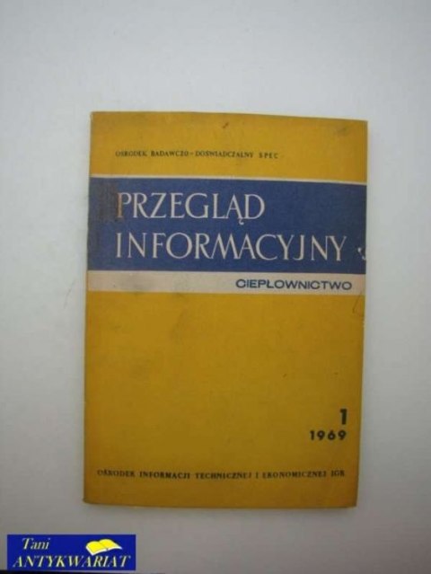 PRZEGLĄD INFORMACYJNY CIEPŁOWNICTWO