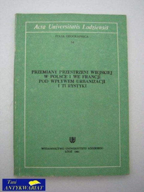 PRZEMIANY PRZESTRZENI WIEJSKIEJ W POLSCE I WE FRANCJI