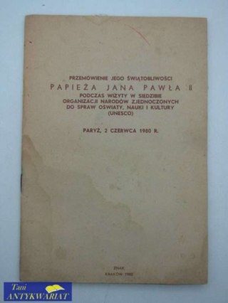 PRZEMÓWIENIE JEGO ŚWIĘTOBLIWOŚCI PAPIEŻA JANA PAWŁA II