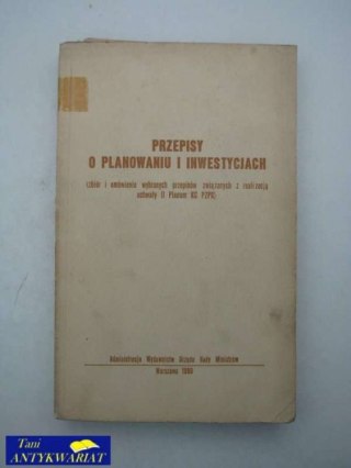 PRZEPISY O PLANOWANIU I INWESTYCJACH